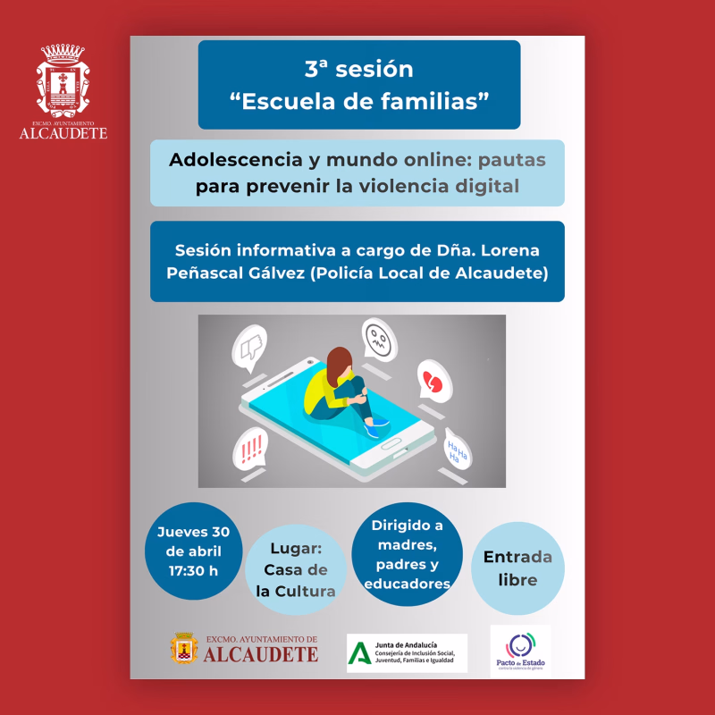 3ª sesión de la Escuela de Familias: Adolescencia y mundo online en Alcaudete