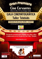 Gala Cinematográfica de Taller Telekids en el Cine Cervantes