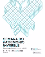 II Semana do Patrimonio Invisible da provincia de Lugo 2026