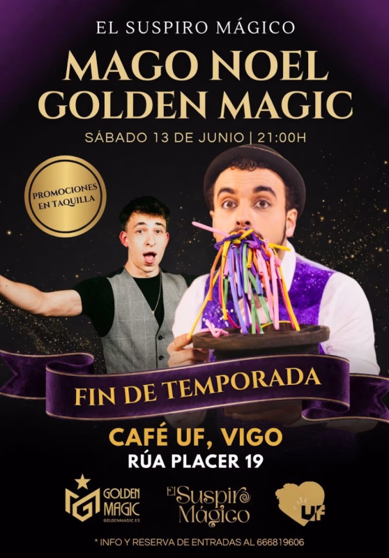 MAGO NOEL & GOLDEN MAGIC - EL SUSPIRO MÁGICO (MAGIA EN VIGO) en Vigo