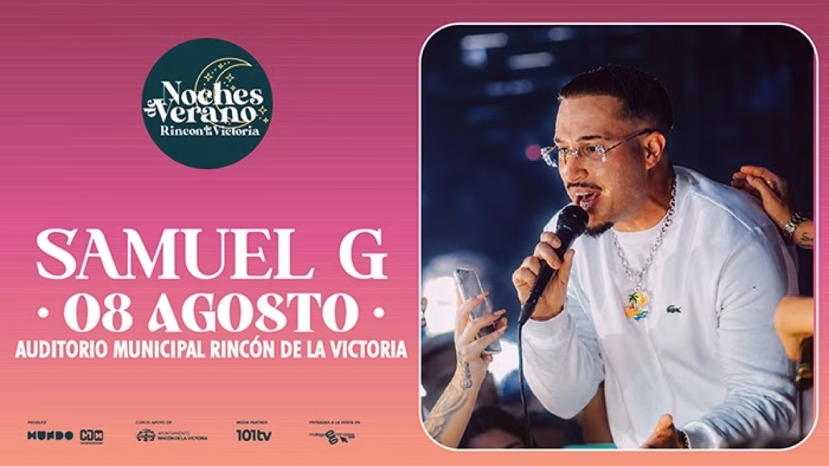 Noches de Verano. Samuel G en Rincón de la Victoria