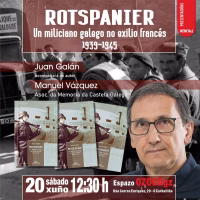 Presentación de «Rotspanier. Un miliciano galego no exilio francés. 1939-1945»