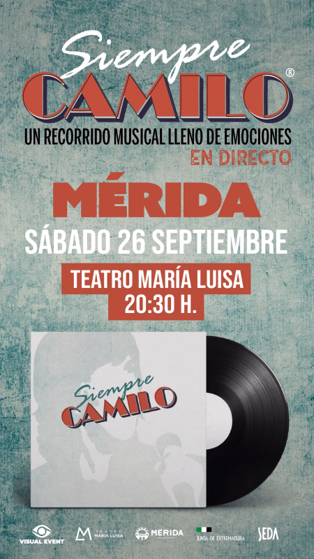 Siempre Camilo, espectáculo musical en Mérida en Mérida