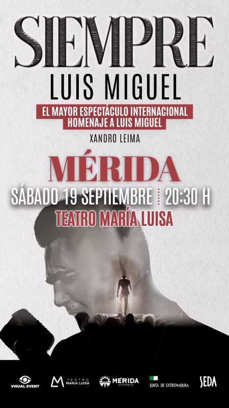 Siempre Luis Miguel, espectáculo musical en Mérida en Mérida