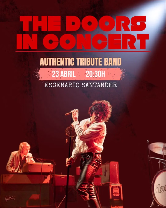 The Doors en directo en Escenario Santander en Santander